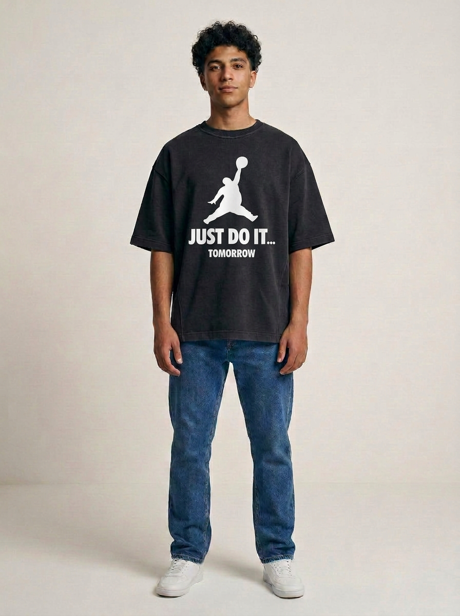 Just Do It Tomorrow
